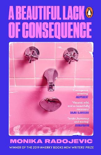 A Beautiful Lack of Consequence  by Monika Radojevic at Abbey's Bookshop, 