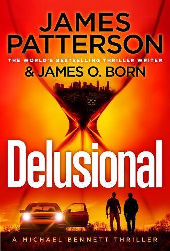 Delusional  by James Patterson at Abbey's Bookshop, 