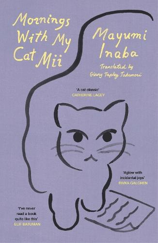 Mornings With My Cat Mii  by Mayumi Inaba at Abbey's Bookshop, 