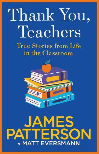 Thank You, Teachers  by James Patterson at Abbey's Bookshop, 