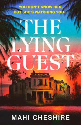 The Lying Guest  by Mahi Cheshire at Abbey's Bookshop, 