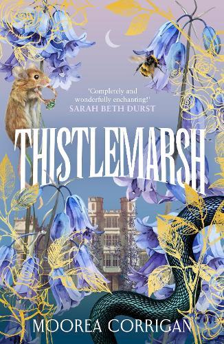 Thistlemarsh  by Moorea Corrigan at Abbey's Bookshop, 