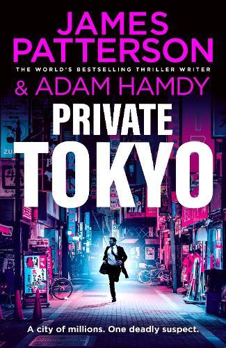 Private Tokyo  by James Patterson at Abbey's Bookshop, 