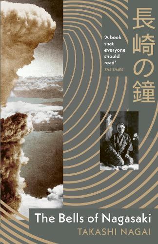 The Bells of Nagasaki  by Takashi Nagai at Abbey's Bookshop, 