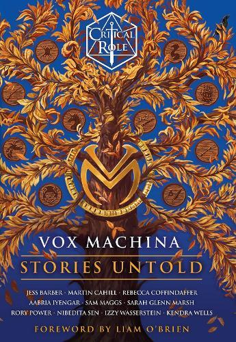 Critical Role: Vox Machina - Stories Untold  by Cast of Critical Role at Abbey's Bookshop, 