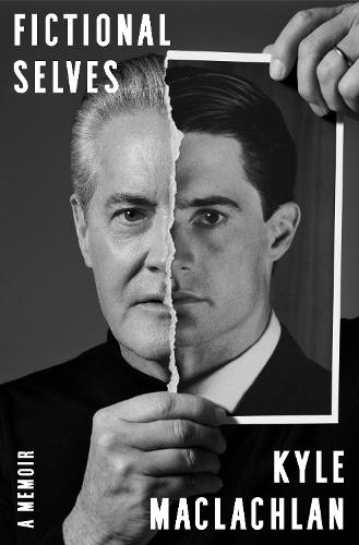 Fictional Selves  by Kyle MacLachlan at Abbey's Bookshop, 