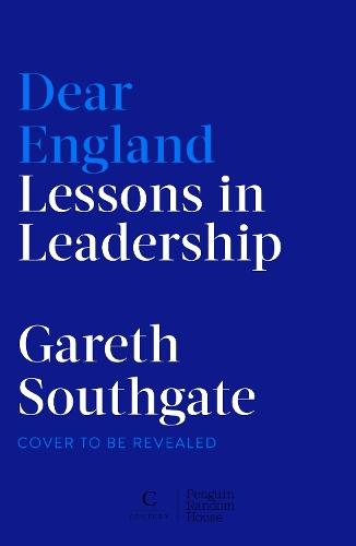 Dear England: Lessons in Leadership  by Gareth Southgate at Abbey's Bookshop, 