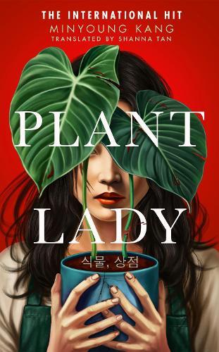 Plant Lady  by Minyoung Kang at Abbey's Bookshop, 