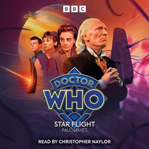 Doctor Who: Star Flight: 1st Doctor Audio Original  by Paul Hayes at Abbey's Bookshop, 