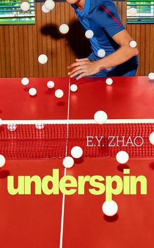 Underspin  by E Y Zhao at Abbey's Bookshop, 