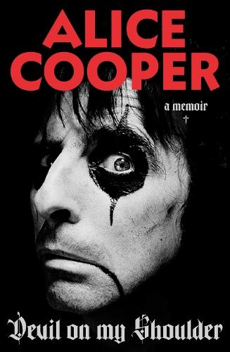 Devil on my Shoulder  by Alice Cooper at Abbey's Bookshop, 