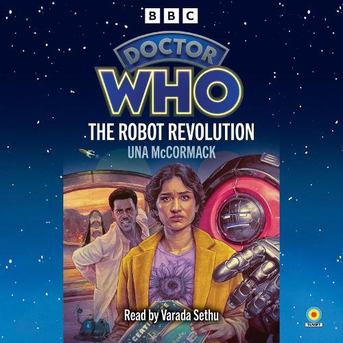 Doctor Who: The Robot Revolution: 15th Doctor Novelisation  by Una McCormack at Abbey's Bookshop, 