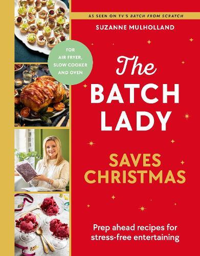 The Batch Lady Saves Christmas  by Suzanne Mulholland at Abbey's Bookshop, 