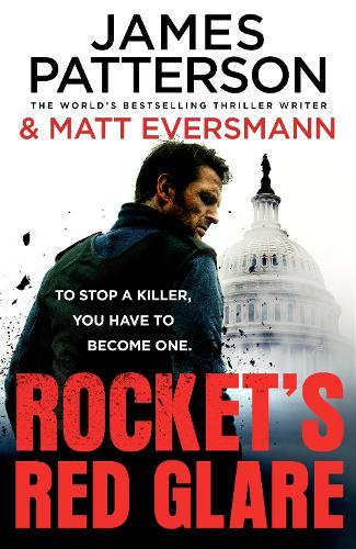 Rocket’s Red Glare  by James Patterson at Abbey's Bookshop, 