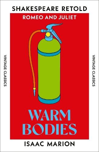 Warm Bodies  by Isaac Marion at Abbey's Bookshop, 