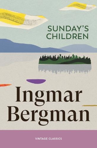 Sunday's Children  by Ingmar Bergman at Abbey's Bookshop, 