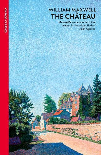 The Chateau  by William Maxwell at Abbey's Bookshop, 