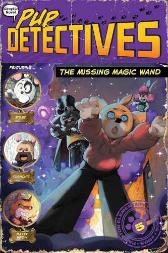 Pup Detectives Vol 5 (GN): Missing Magic Wand
