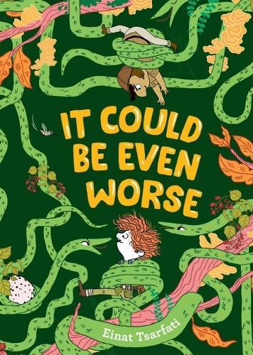 It Could Be Even Worse  by Einat Tsarfati at Abbey's Bookshop, 