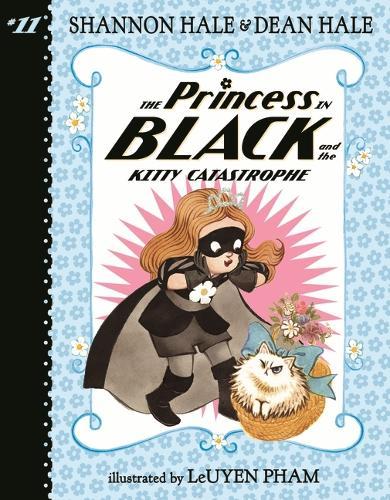 The Princess in Black and the Kitty Catastrophe  by Shannon Hale at Abbey's Bookshop, 