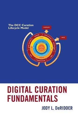 Digital Curation Fundamentals  by Jody L. DeRidder at Abbey's Bookshop, 