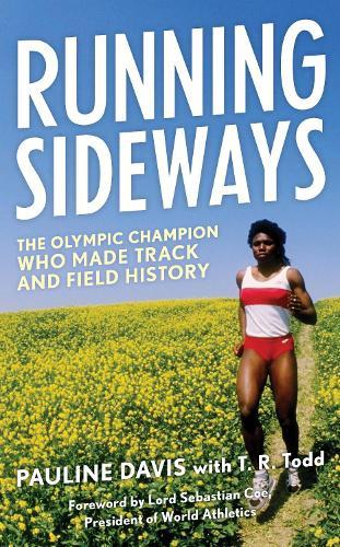 Running Sideways: The Olympic Champion Who Made Track and Field History  by Pauline Davis at Abbey's Bookshop, 