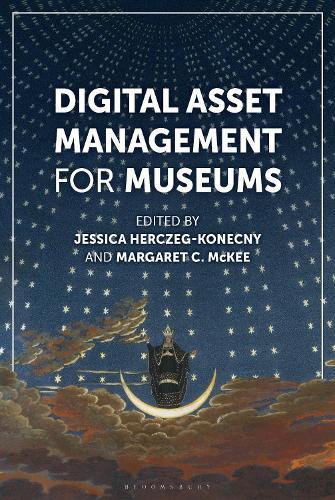 Digital Asset Management for Museums  by Margaret C. McKee at Abbey's Bookshop, 