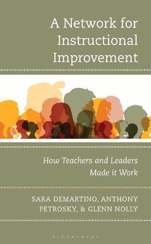 A Network for Instructional Improvement: How Teachers and Leaders Made It Work  by Sara DeMartino at Abbey's Bookshop, 
