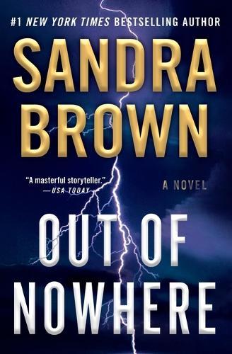 Out of Nowhere  by Sandra Brown at Abbey's Bookshop, 