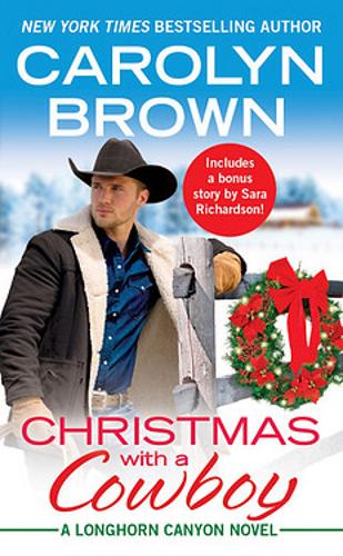Christmas with a Cowboy (#5 Longhorn Canyon)