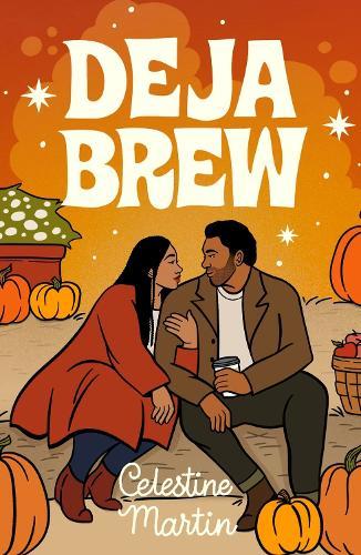 Deja Brew  by Celestine Martin at Abbey's Bookshop, 