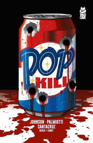 Pop Kill  by Jimmy Palmiotti at Abbey's Bookshop, 