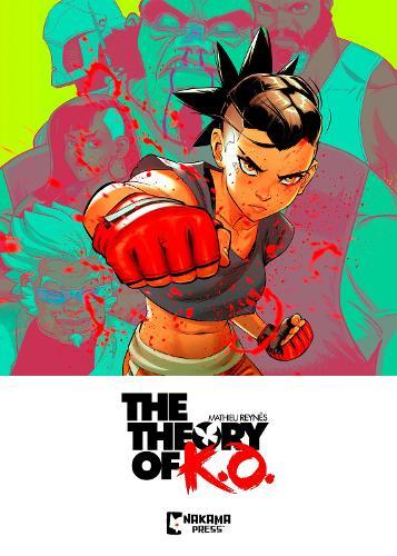 The Theory of K.O. Vol. 1  by Mathieu Reynes at Abbey's Bookshop, 