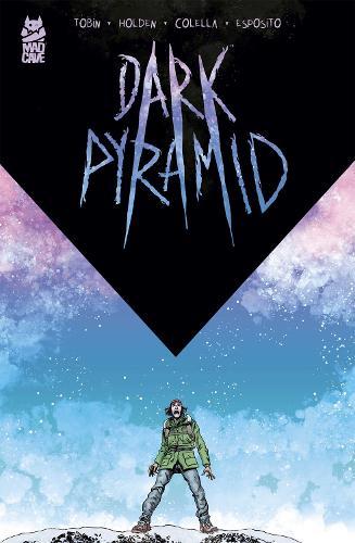 Dark Pyramid  by Paul Tobin at Abbey's Bookshop, 