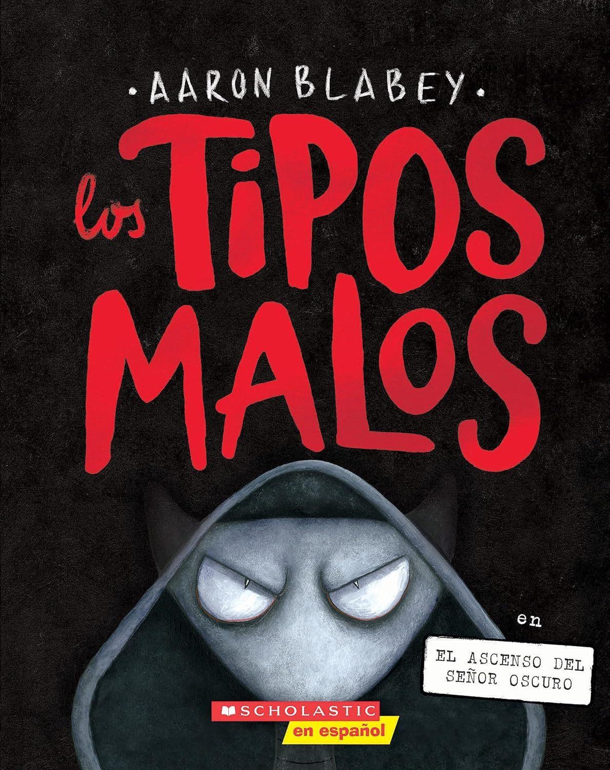 Tipos Malos en el Ascenso del Senor Oscuro (Bad Guys in Dawn of the Underlor  by Aaron Blabey at Abbey's Bookshop, 