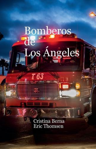 Bomberos de Los Ángeles  by Cristina Berna at Abbey's Bookshop, 