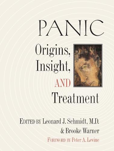 Panic: Origins, Insight, and Treatment  by Brooke Warner at Abbey's Bookshop, 