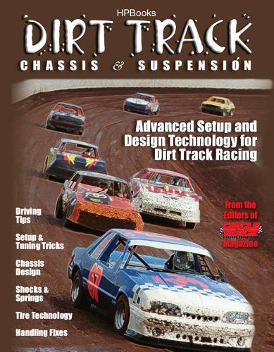 Dirt Track Chassis & Suspension  by The Editor of Circle Track Magazine at Abbey's Bookshop, 