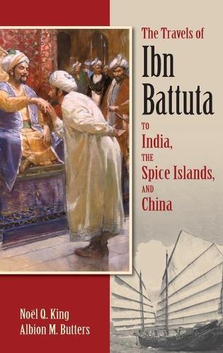 The Travels of Ibn Battuta to India, the Spice Islands and China  by Ibn Battuta at Abbey's Bookshop, 