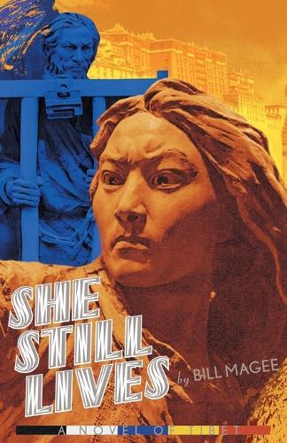 She Still Lives: A Novel of Tibet  by Bill Magee at Abbey's Bookshop, 
