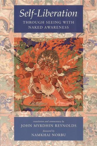 Self-Liberation through Seeing with Naked Awareness  by Padmasambhava at Abbey's Bookshop, 