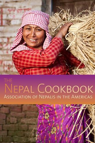 The Nepal Cookbook  by Association of Nepalis in the Americas at Abbey's Bookshop, 