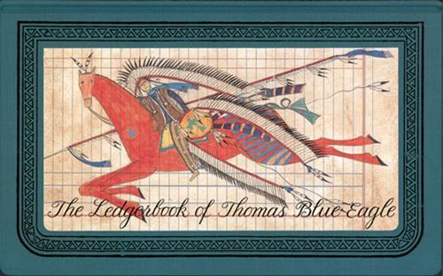 The Ledgerbook of Thomas Blue Eagle  by Gay Matthaei at Abbey's Bookshop, 