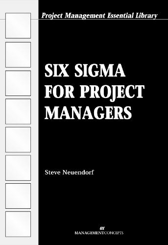 Six Sigma for Project Managers  by Steve Neuendorf at Abbey's Bookshop, 