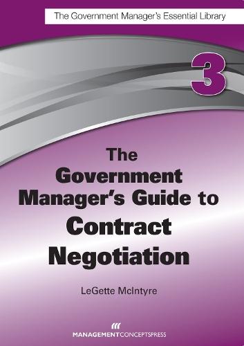 The Government Manager's Guide to Contract Negotiation  by Legette McIntyre at Abbey's Bookshop, 