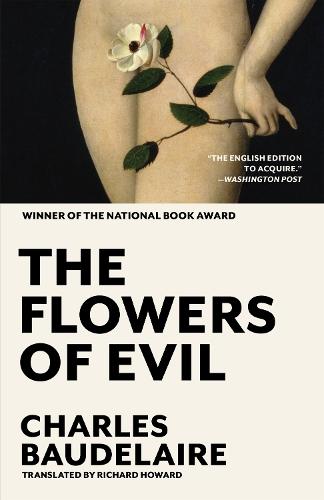 The Flowers of Evil: The Award-Winning Translation  by Charles Baudelaire at Abbey's Bookshop, 