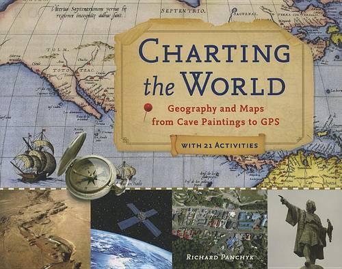 Charting the World  by Richard Panchyk at Abbey's Bookshop, 