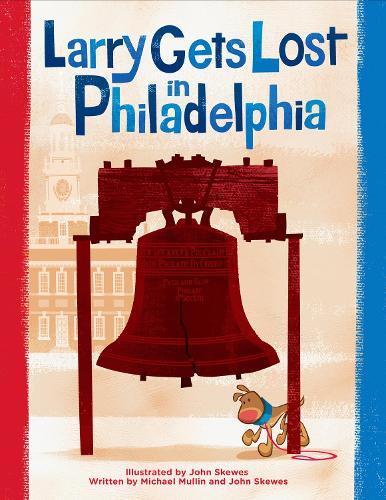 Larry Gets Lost in Philadelphia  by John Skewes at Abbey's Bookshop, 
