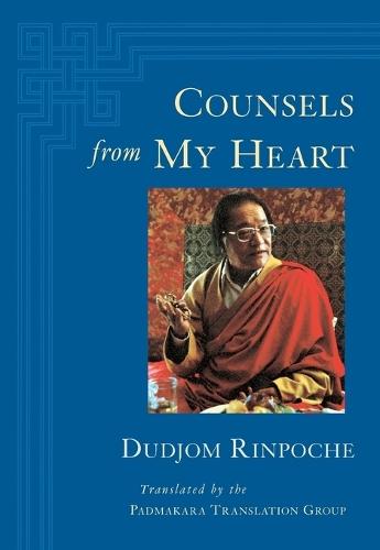 Counsels from My Heart  by Dudjom at Abbey's Bookshop, 