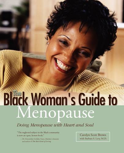 Black Woman's Guide to Menopause: Doing Menopause with Heart and Soul  by Carolyn Brown at Abbey's Bookshop, 